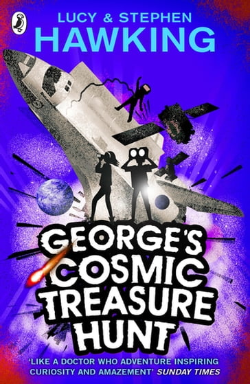 George's Cosmic Treasure Hunt - Lucy Hawking - Stephen Hawking