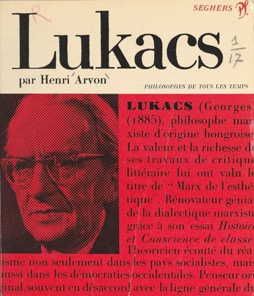 Georges Lukacs ou le Front populaire en littérature - Henri Arvon - Georges Lukacs