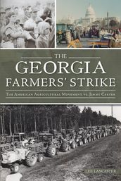 Georgia Farmers  Strike, The