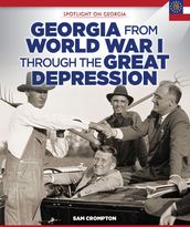 Georgia from World War I Through the Great Depression
