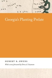 Georgia s Planting Prelate