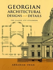 Georgian Architectural Designs and Details