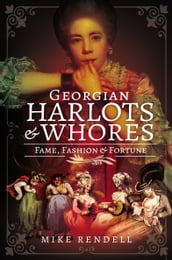 Georgian Harlots & Whores