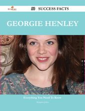 Georgie Henley 50 Success Facts - Everything you need to know about Georgie Henley