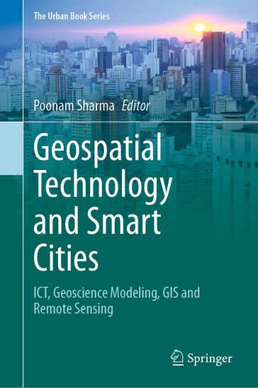 Geospatial Technology and Smart Cities