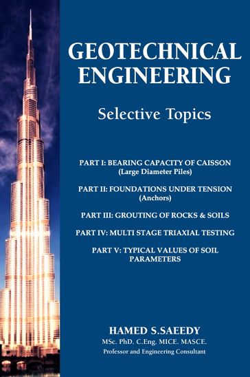 Geotechnical Engineering Selective Topics - Prof. Hamed Salem