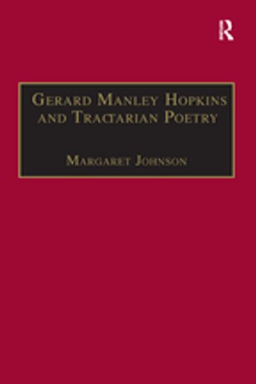 Gerard Manley Hopkins and Tractarian Poetry - Margaret Johnson