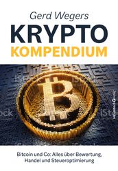 Gerd Wegers Krypto-Kompendium