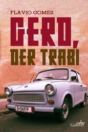 Gerd, der trabi