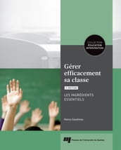 Gérer efficacement sa classe, 2e édition