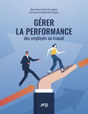 Gérer la performance des employés au travail