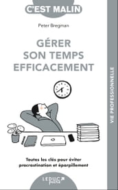 Gérer son temps efficacement, c