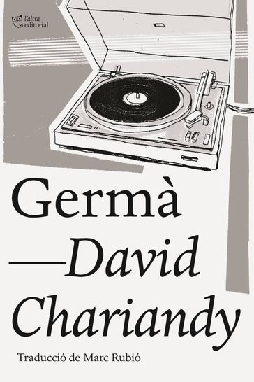 Germà - David Chariandy