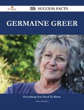 Germaine Greer 122 Success Facts - Everything you need to know about Germaine Greer