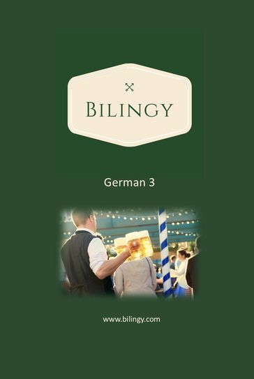 German 3 - Bilingy German