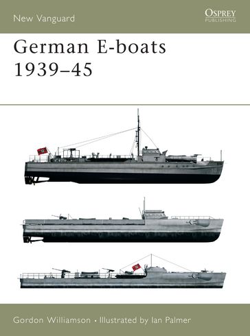 German E-boats 193945 - Gordon Williamson