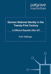 German National Identity in the Twenty-First Century