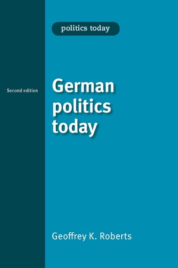 German politics today - Bill Jones - Geoffrey Roberts