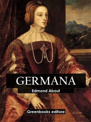 Germana - Edmond About