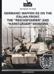 Germanic Waffen SS on the Italian front. The 