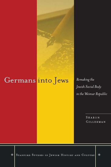 Germans into Jews - Sharon Gillerman