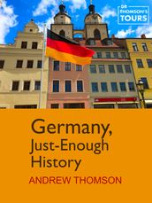 Germany, Just-Enough History
