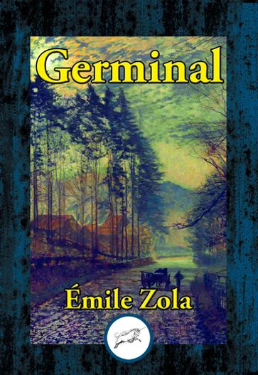 Germinal - Emile Zola