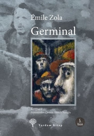 Germinal - Emile Zola