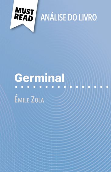 Germinal de Émile Zola (Análise do livro) - Hadrien Seret