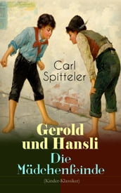 Gerold und Hansli - Die Mädchenfeinde (Kinder-Klassiker)