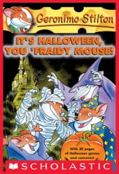 Geronimo Stilton #11: It s Halloween, You  Fraidy Mouse!