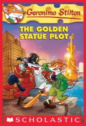 Geronimo Stilton #55: The Golden Statue Plot