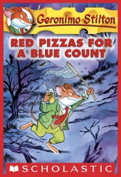 Geronimo Stilton #7: Red Pizzas for a Blue Count