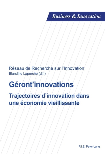 Géront'innovations - Dimitri Uzunidis - Blandine Laperche