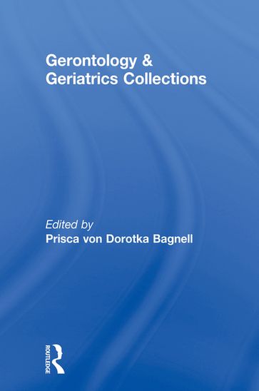 Gerontology and Geriatrics Collections - Ash Lee