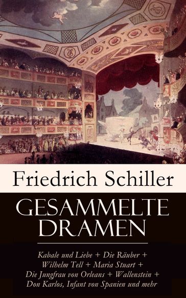 Gesammelte Dramen - Friedrich Schiller