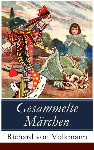 Gesammelte Märchen - Richard von Volkmann