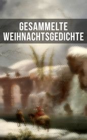 Gesammelte Weihnachtsgedichte