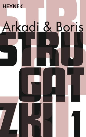 Gesammelte Werke 1 - Arkadi Strugatzki - Boris Strugatzki