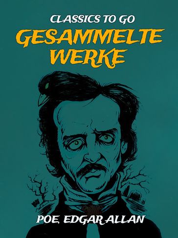 Gesammelte Werke - Edgar Allan Poe