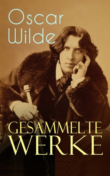 Gesammelte Werke - Wilde Oscar