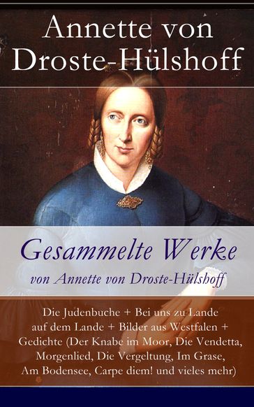 Gesammelte Werke von Annette von Droste-Hülshoff - Annette von Droste-Hulshoff