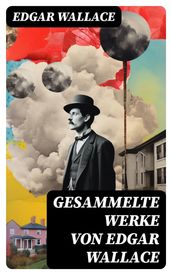 Gesammelte Werke von Edgar Wallace