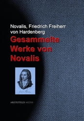 Gesammelte Werke von Novalis