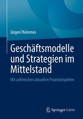 Geschäftsmodelle und Strategien im Mittelstand