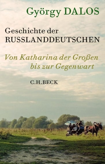 Geschichte der Russlanddeutschen - Gyorgy Dalos