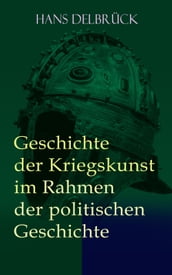 Geschichte der Kriegskunst im Rahmen der politischen Geschichte