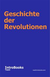 Geschichte der Revolutionen