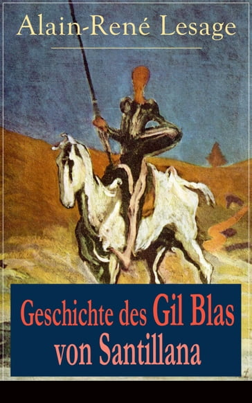 Geschichte des Gil Blas von Santillana - Alain-René Lesage