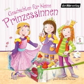 Geschichten für kleine Prinzessinnen